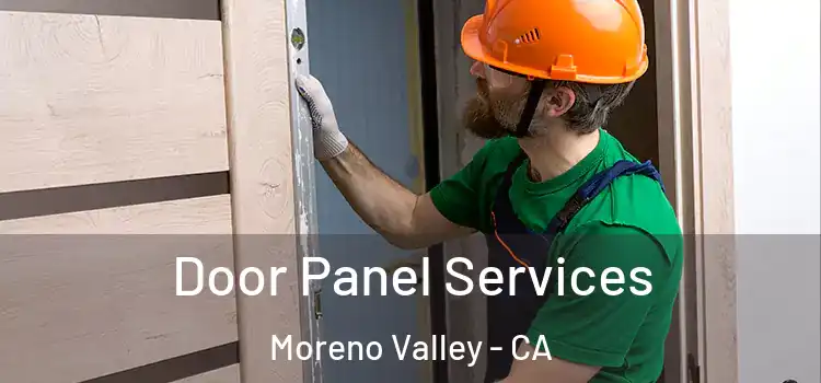 Door Panel Services Moreno Valley - CA