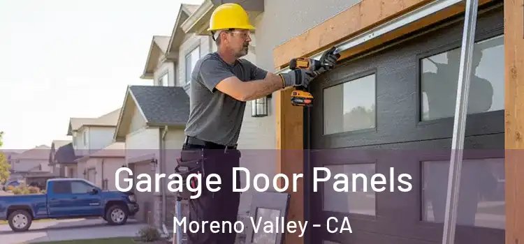  Garage Door Panels Moreno Valley - CA