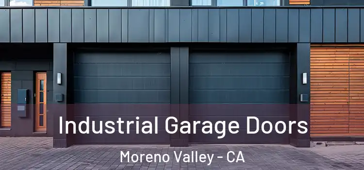 Industrial Garage Doors Moreno Valley - CA